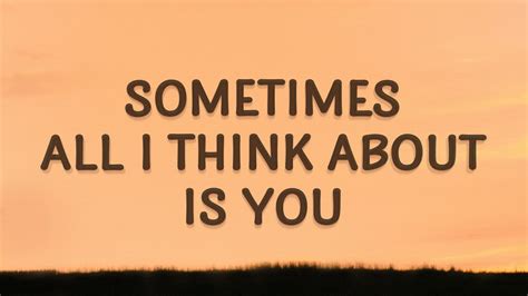 all i think of is you lyrics|matter what i do all think about is you.